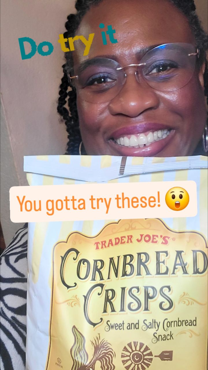 OMG! 😲 I served these with homemade chili. Delicious! I ran back to Trader Joe's to get a few more bags because this is probably here for a limited time. 

No worries, though. It may take a few tries, but I'm sure I can make these. 😃 I will try it when I make cornbread next week for my stuffing.

Upon my first bite, I told my family that it tastes like Lucille's Backhouse BBQ. It remains me of their cornbread.

Go try it. Then let me know how you like.it. Seriously, I want to know. 😃

#purpleessencebyevelyn #keepingyouroyal #skincareeducator #traderjoes #cornbreadcrisps